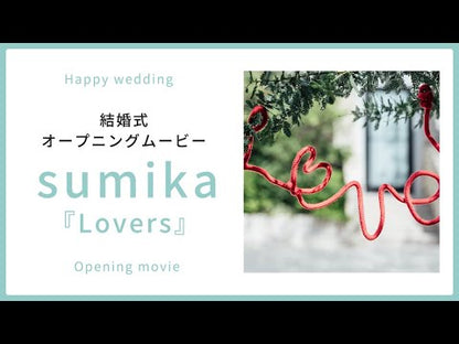 【オープニング】sumika「Lovers」　【結婚式　ムービー　オープニング】